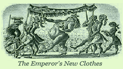 The Emperor's New Clothes