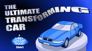 Ultimate Transforming Car