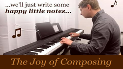 The Joy of Composing