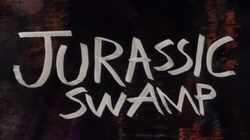 Jurassic Swamp