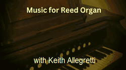 Music for Reed Organ