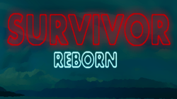 Survivor Reborn